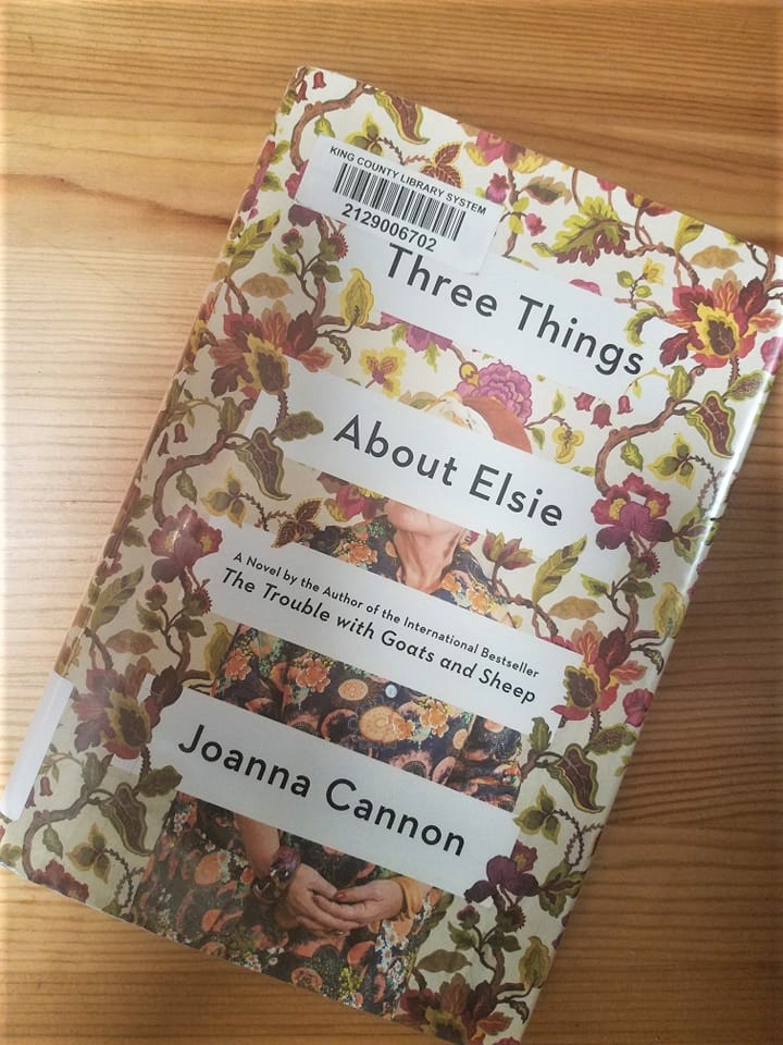 three things about elsie
joanna cannon
